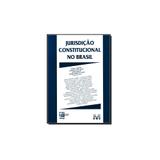 Livro - Jurisdição Constitucional no Brasil - Editora