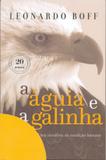 Livro - Kit Águia e a galinha + Despertar da águia