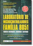 Livro - Laboratório de microcontroladores família 8051 - treino de instruções, hardware e software - Sru - saraiva universitario