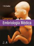 Livro - Langman - Embriologia Médica