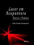 Livro - Laser em Acupuntura - Teoria e prática