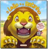 Livro - Leao E O Ratinho, O - Mexa A Boca - Girassol 2 - filial