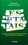 Livro - Lei das estatais - comentários ao regime jurídico licitatório e contratual da lei nº 13.303/2016