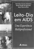 Livro - Leito-dia em AIDS - uma experiência multiprofissional