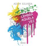 Livro - Lembra aquela vez