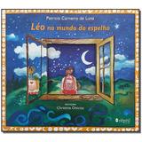 Livro - Leo No Mundo Do Espelho - Reptil