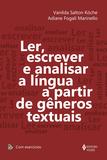 Livro - Ler, escrever e analisar a língua a partir de gêneros textuais