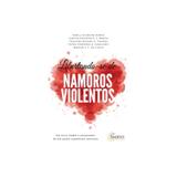 Livro - Libertando-se de Namoros Violentos - Murta - Sinopsys