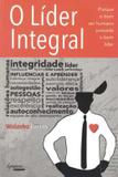 Livro - Lider Integral, O - Ing - integrare
