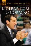Livro - Liderar com o coração
