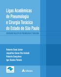 Livro - Ligas acadêmicas de pneumologia e cirurgia torácica do estado de São Paulo