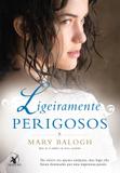 Livro - Ligeiramente perigosos