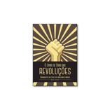 Livro - Livro De Ouro Das Revoluçoes, O - Harpercollins brasil