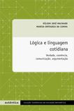 Livro - Lógica e linguagem cotidiana - Verdade, coerência, comunicação, argumentação