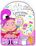 Livro - Lola, a fada dos pirulitos - Livro para colorir
