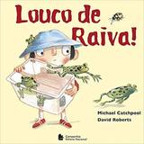 Livro - Louco de raiva