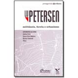 Livro - Lu Petersen: Militancia, Favela E Urbanismo - Fgv