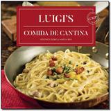 Livro - Luigis - Comida De Cantina - Gmt