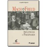 Livro - Mach E Freud: Influencias E Parafrases - Attar