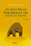 Livro - Mais belas parábolas de todos os tempos Vol. III