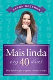 Livro - Mais linda em 40 dias