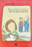 Livro - Mais-que-perfeita adolescente