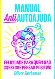 Livro - Manual antiautoajuda