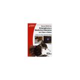 Livro - Manual BSAVA de Emergência e Medicina Intensiva em Cães e Gatos - King - Medvet