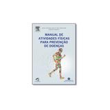 Livro - Manual de Atividades Físicas Para Prevenção de Doenças - Campus - grupo elsevier