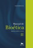 Livro - Manual de bioética II - Aspectos médico-sociais