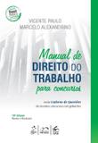 Livro - Manual de Direito do Trabalho para Concursos com Caderno de Questões