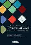 Livro - Manual de direito processual civil 1: Teoria geral do processo e fase de conhecimento em primeiro grau de jurisdição