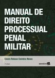 Livro - Manual de direito processual penal militar - 3ª edição de 2018