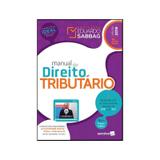 Livro - Manual De Direito Tributário - Sabbag - Saraiva