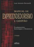 Livro - Manual De Empreendedorismo E Gestão: Fundamentos, Estratégias E Dinâmicas