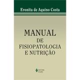 Livro - Manual de fisiopatologia e nutrição