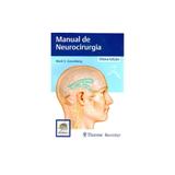 Livro - Manual de Neurocirurgia - Greenberg - Revinter