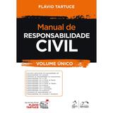 Livro - Manual de Responsabilidade Civil - Pré Venda - Tartuce 1ª edição - Método
