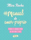 Livro - Manual do amor-próprio