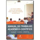 Livro - Manual Do Trabalho Academico-Cientifico - Alta books