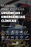 Livro Manual Prático Para Urgências E Emergências Clínicas - Sanar