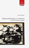 Livro - Manuel Bandeira e a música
