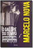 Livro - Marcelo Nova: O galope do tempo - Conversas com André Barcinski