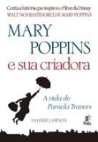 Livro - Mary Poppins E Sua Criadora - Pra - prata