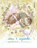 Livro - ...mas é segredo...