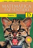 Livro - Matematica Faz Sentido D - Parte 2 - Versão Santo Inácio - 2ª Edição