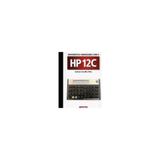Livro - Matematica financeira com a hp 12c - Editora