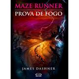 Livro - Maze Runner: prova de fogo