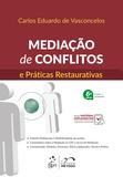 Livro - Mediação de Conflitos e Práticas Restaurativas