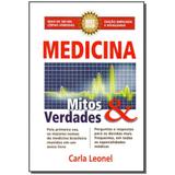 Livro - Medicina Mitos E Verdades 8Ed/13 - Cip comunicacao